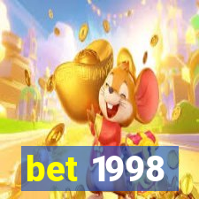 bet 1998